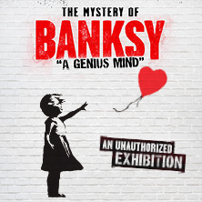The Mystery of Banksy - A Genius Mind&nbsp;&nbsp;- G&ouml;teborg