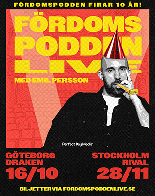 F&ouml;rdomspodden Live